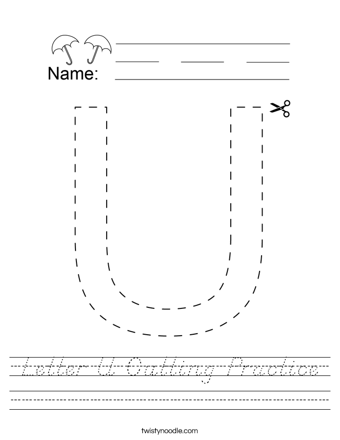 letter u cutting practice worksheet dnealian twisty