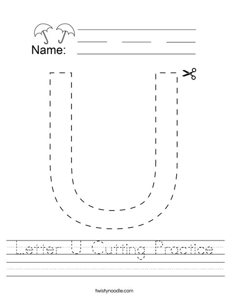 letter u cutting practice worksheet twisty noodle
