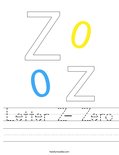 Letter Z- Zero Worksheet