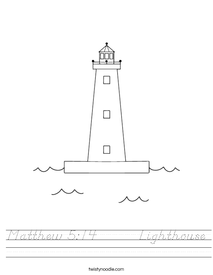 Matthew 5:14        Lighthouse Worksheet