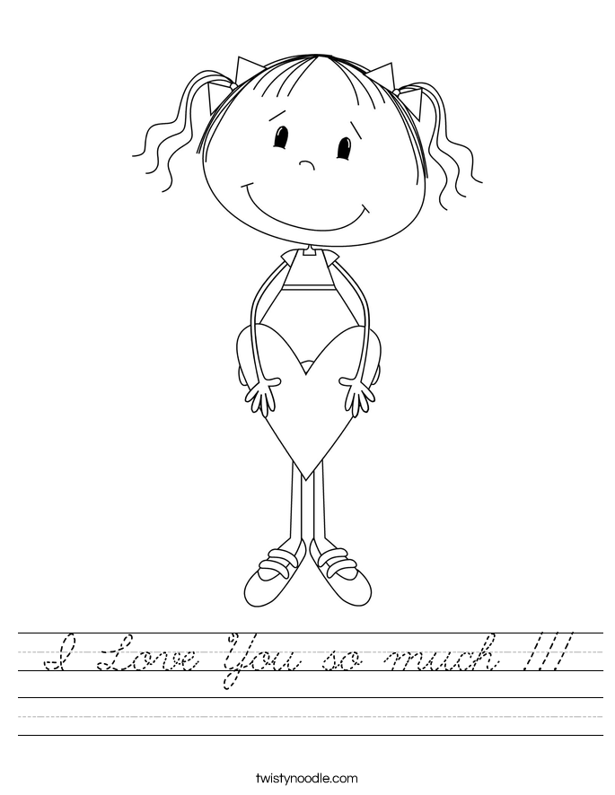 I Love You so much !!! Worksheet