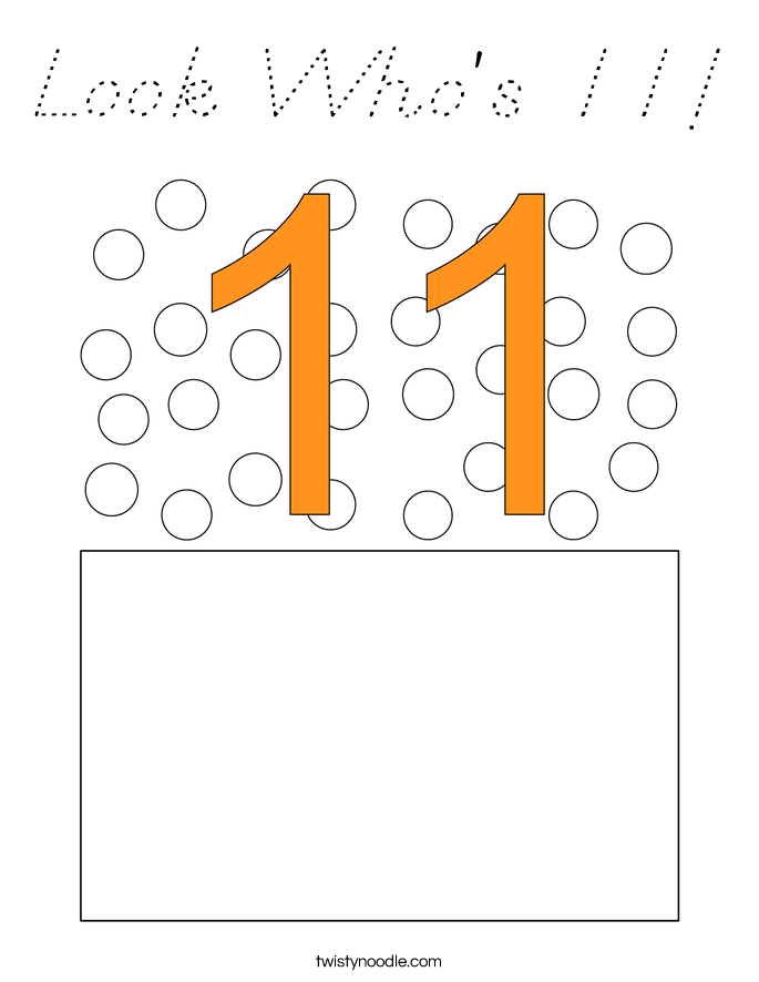Look Who's 11! Coloring Page