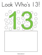 Look Who's 13 Coloring Page