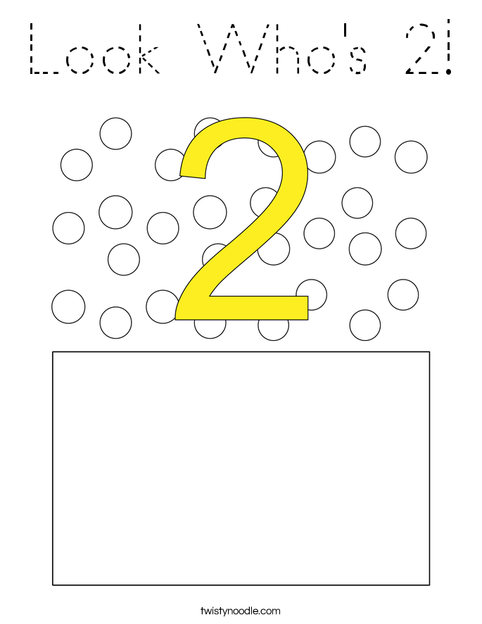 Look Who's 2! Coloring Page