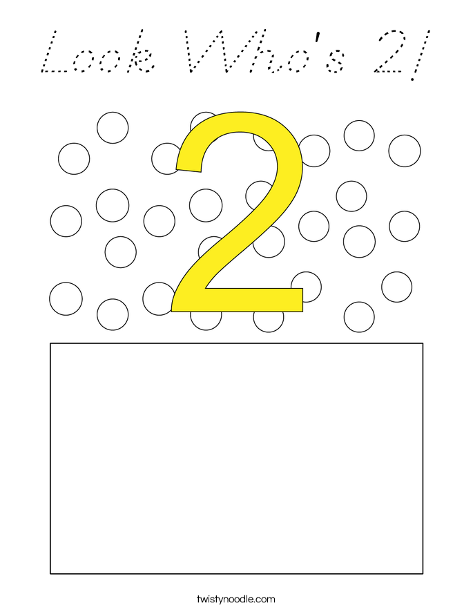 Look Who's 2! Coloring Page
