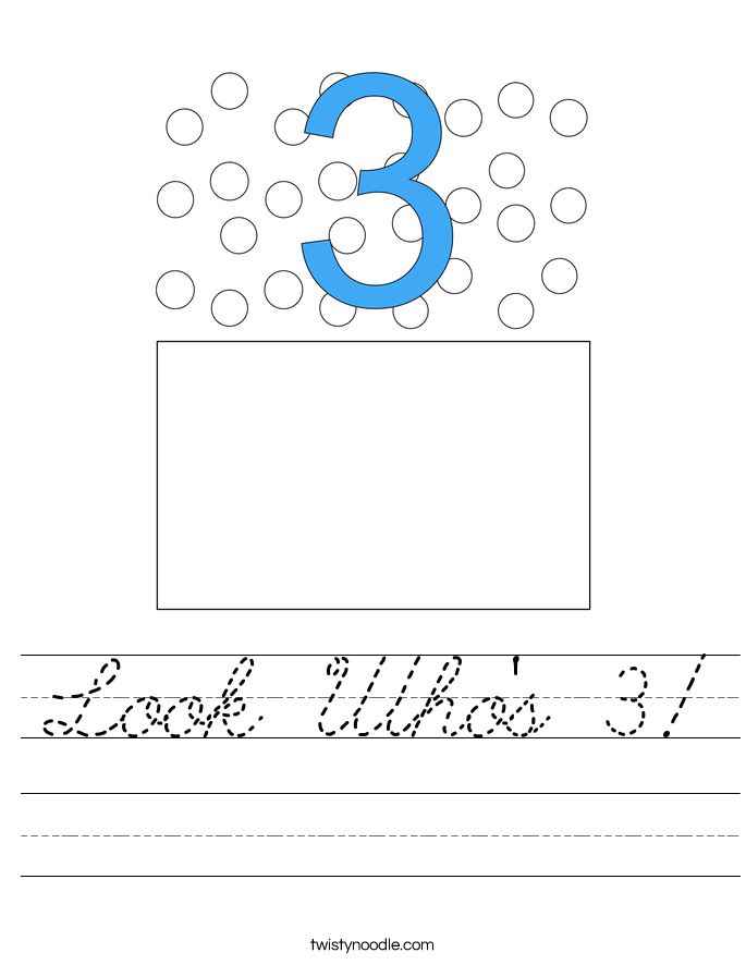 Look Who's 3! Worksheet