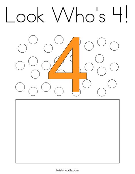 Look Who's 4! Coloring Page