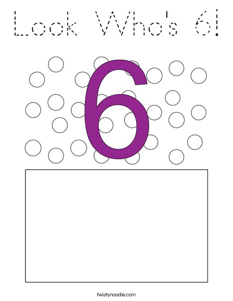 Look Who's 6! Coloring Page