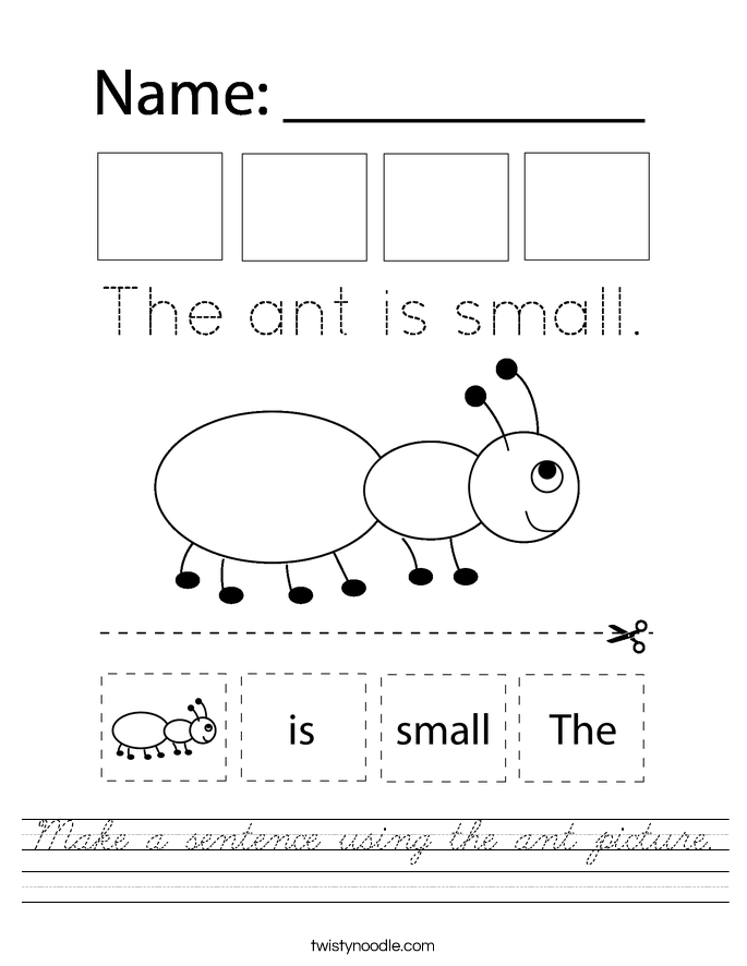 Make a sentence using the ant picture. Worksheet