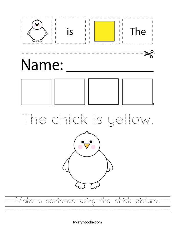 Make a sentence using the chick picture. Worksheet