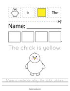 Make a sentence using the chick picture Handwriting Sheet