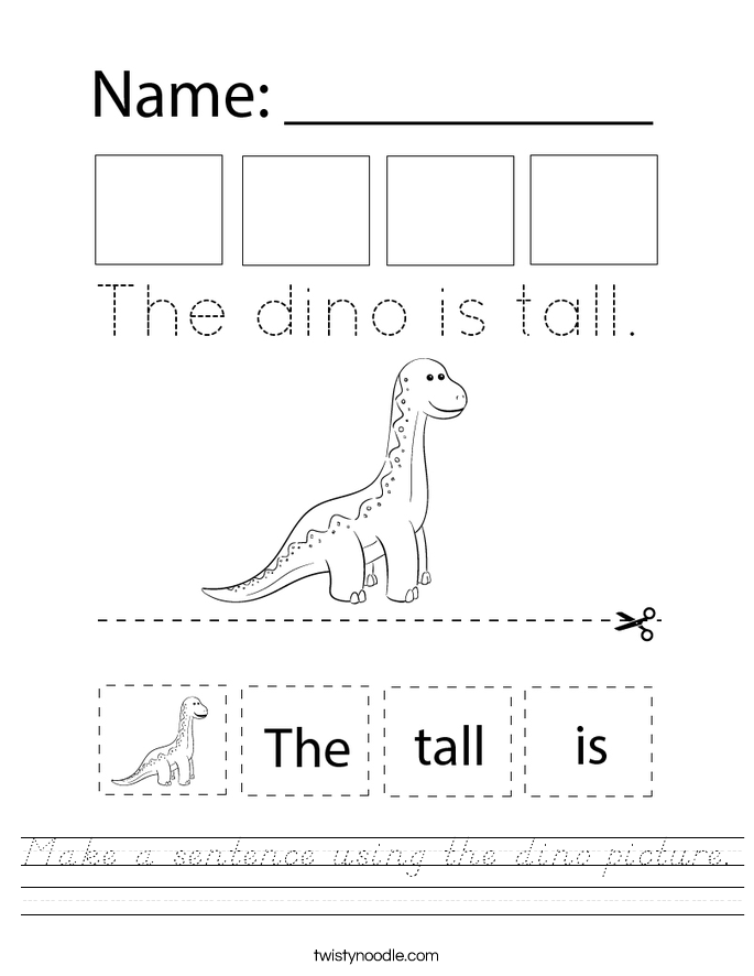Make a sentence using the dino picture. Worksheet
