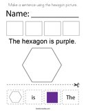 Make a sentence using the hexagon picture Coloring Page
