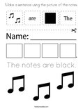 Make a sentence using the picture of the notes. Coloring Page