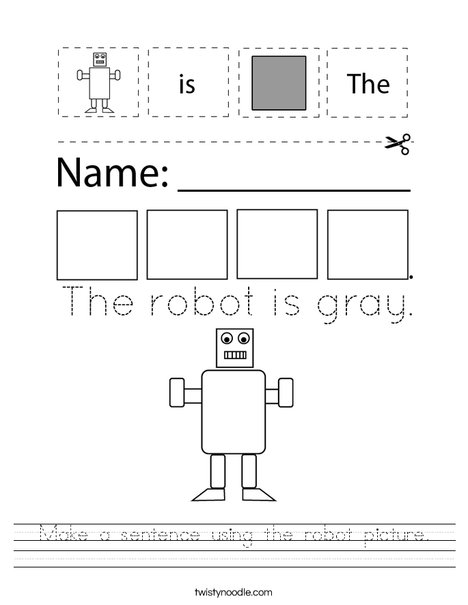 Make a sentence using the robot picture. Worksheet