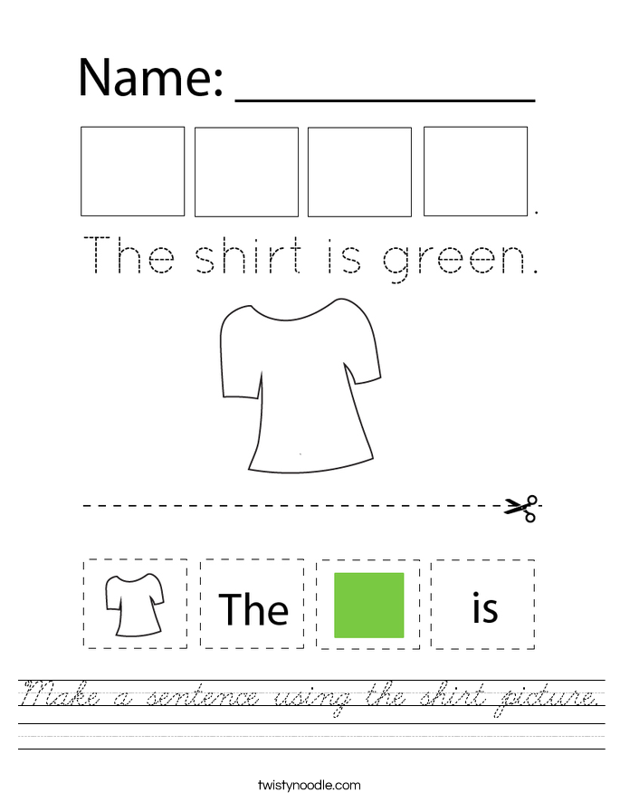 Make a sentence using the shirt picture. Worksheet