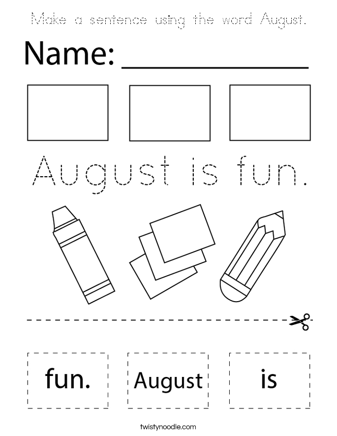 Make a sentence using the word August. Coloring Page