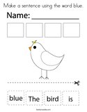 Make a sentence using the word blue Coloring Page