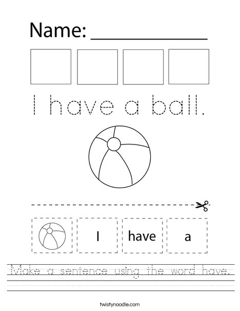 Make a sentence using the word have. Worksheet