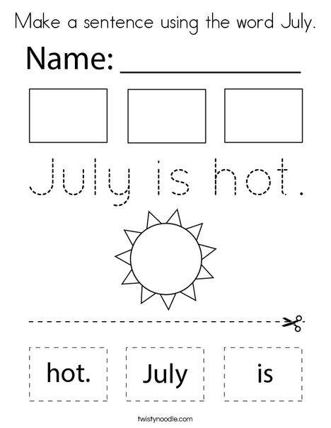 Make a sentence using the word July. Coloring Page
