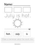 Make a sentence using the word July. Worksheet