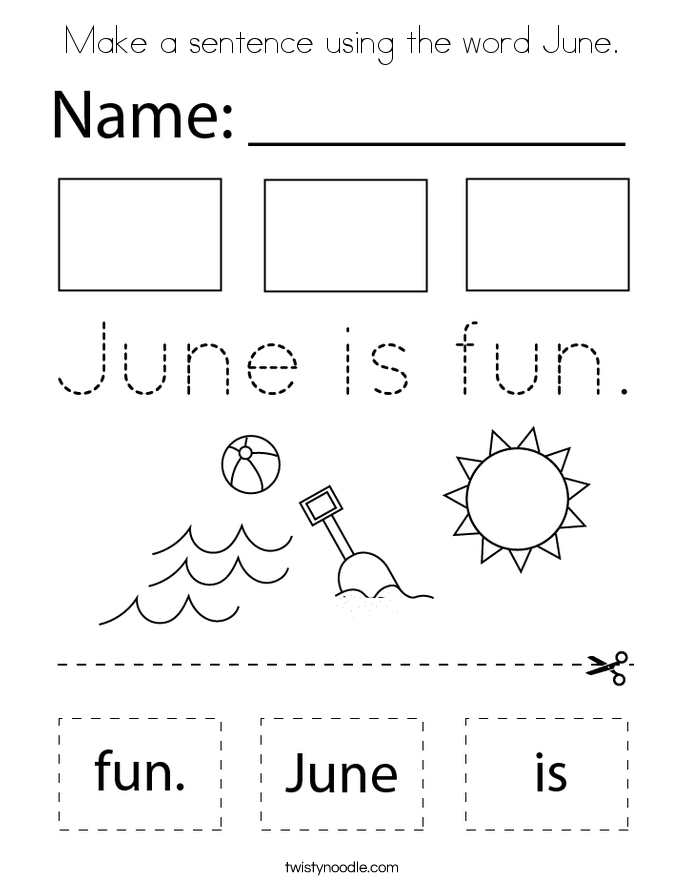 Make a sentence using the word June. Coloring Page
