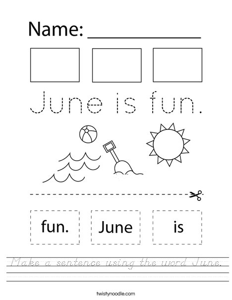 Make a sentence using the word June. Worksheet