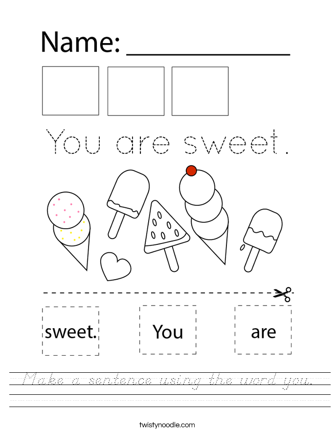 Make a sentence using the word you. Worksheet