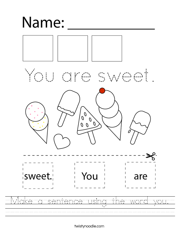 Make a sentence using the word you. Worksheet