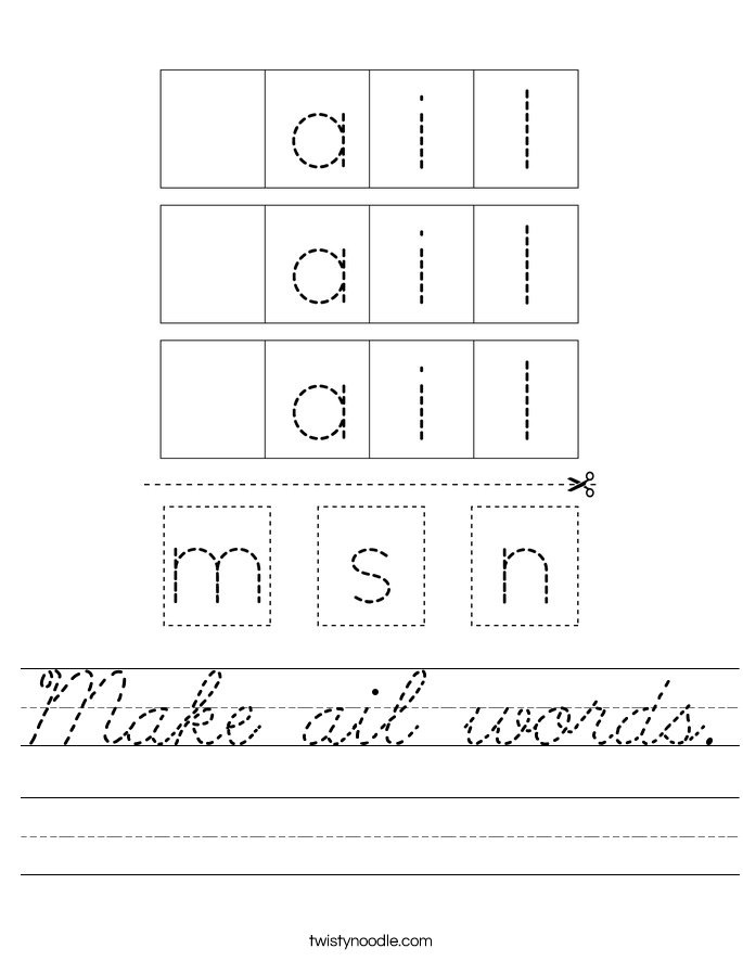 Make ail words. Worksheet