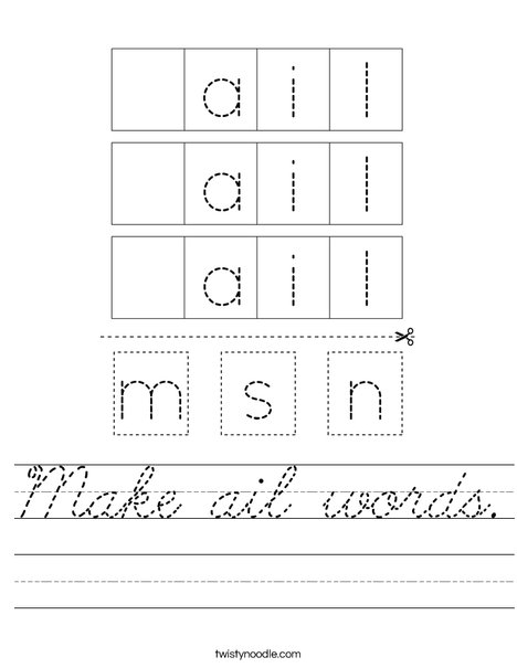 Make ail words. Worksheet