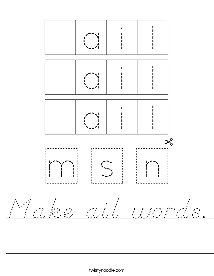 Make ail words. Worksheet