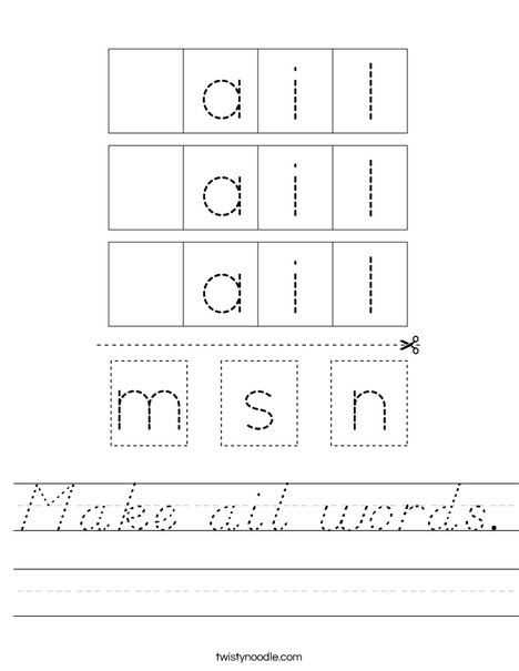 Make ail words. Worksheet