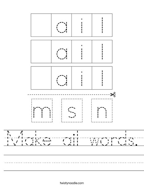 Make ail words. Worksheet