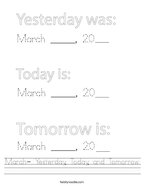 March- Yesterday, Today, and Tomorrow Handwriting Sheet