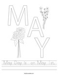 May Day is  on May 1st. Worksheet