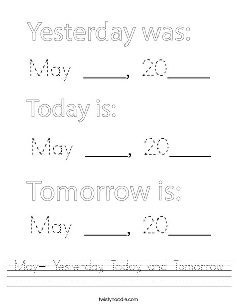 May- Yesterday, Today, and Tomorrow Worksheet - Twisty Noodle