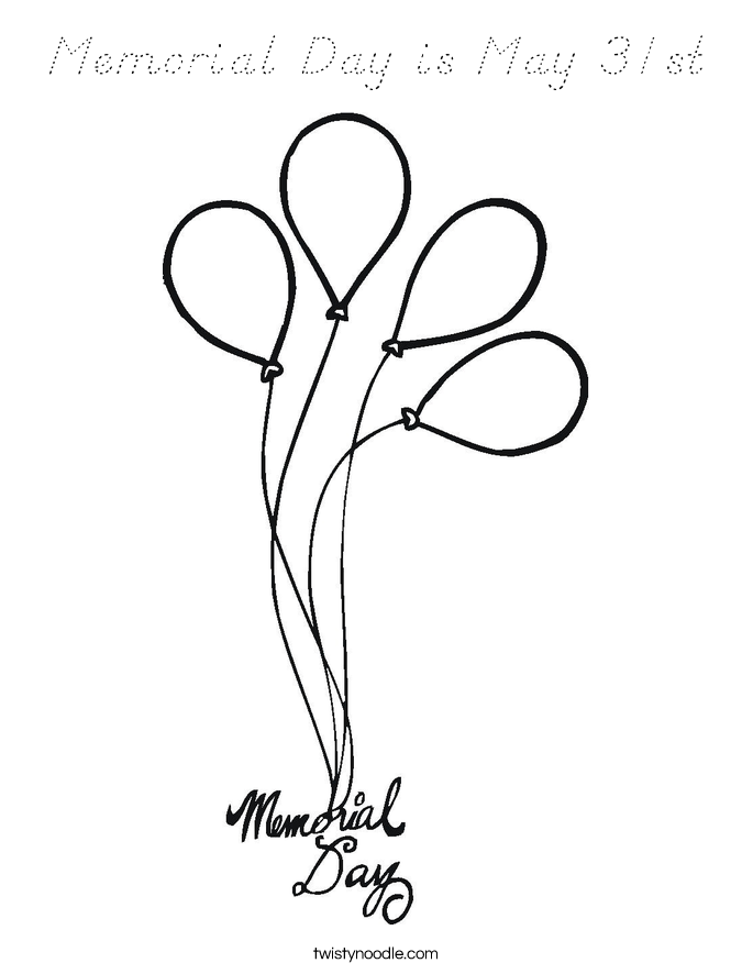 Memorial Day is May 31st Coloring Page - D'Nealian - Twisty Noodle