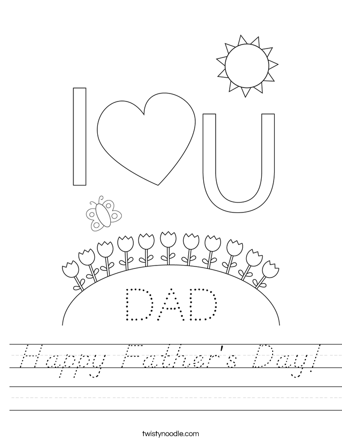 Happy Father's Day Worksheet - D'Nealian - Twisty Noodle