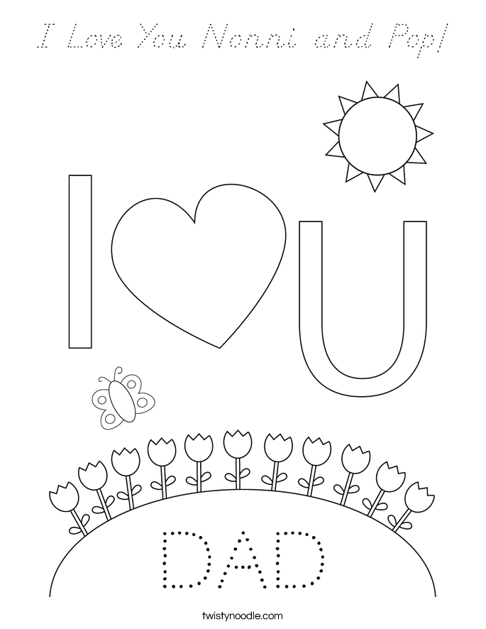 I Love You Nonni and Pop Coloring Page - D'Nealian - Twisty Noodle