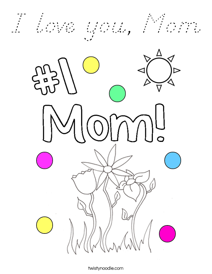I love you, Mom Coloring Page