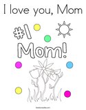 I love you, Mom Coloring Page