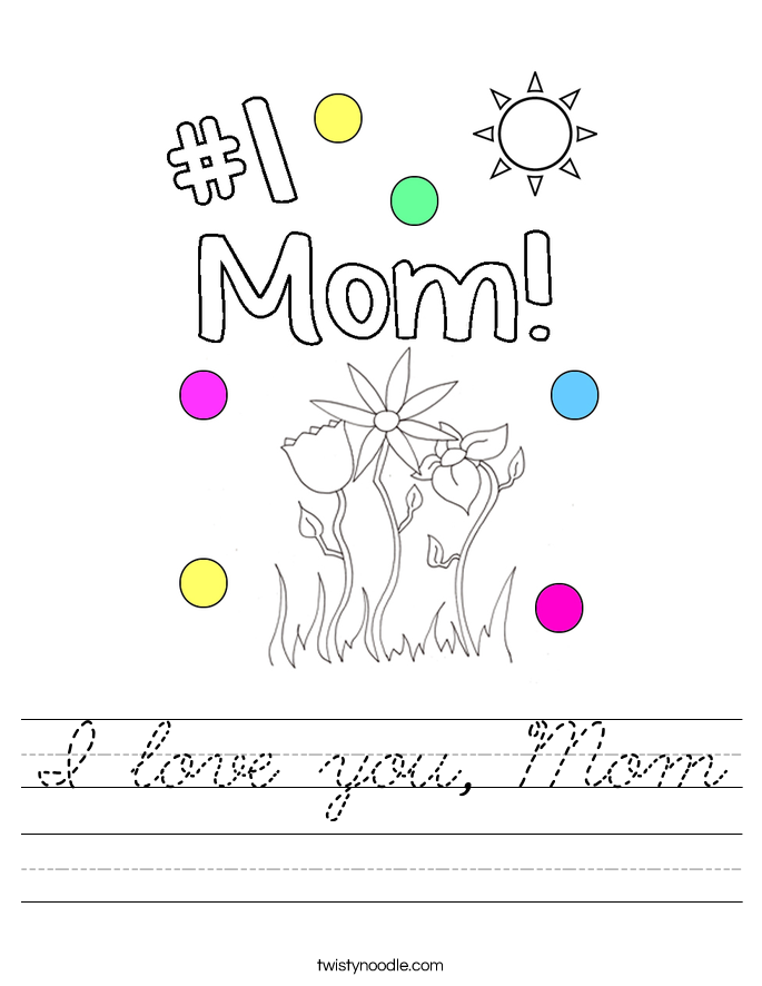 I love you, Mom Worksheet