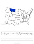 I live in Montana. Worksheet