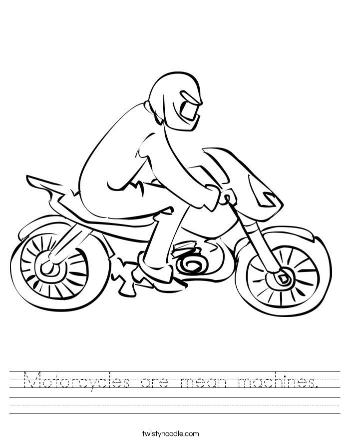 Motorcycles are mean machines. Worksheet