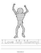 I Love My Mummy Handwriting Sheet