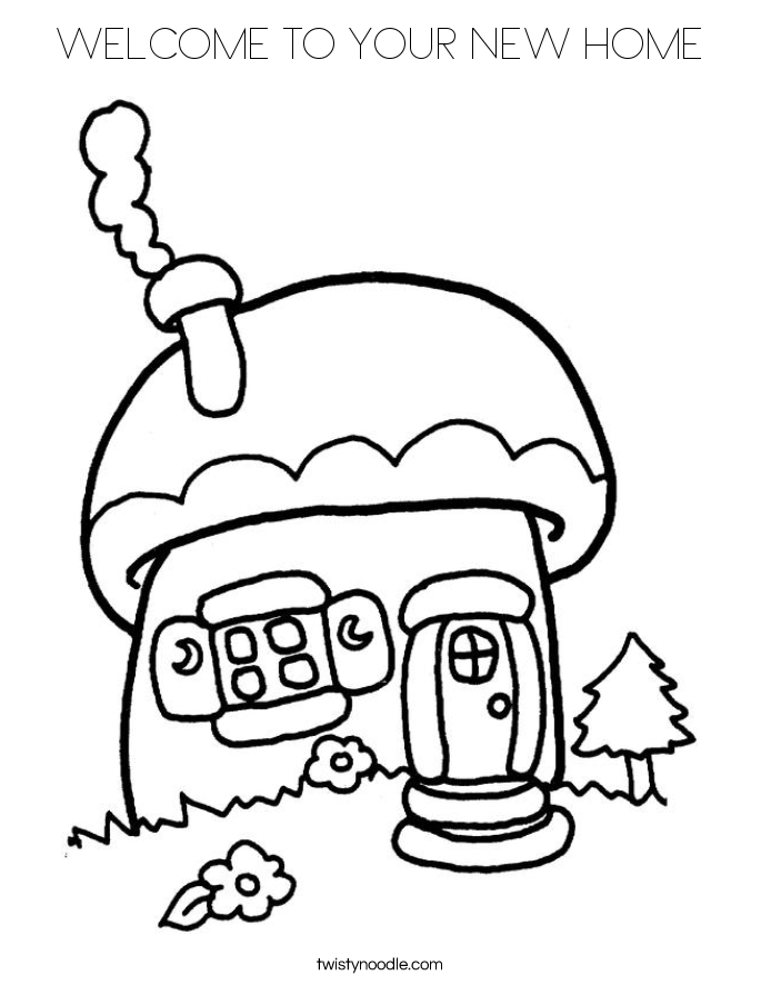 Welcome To Your New Home Coloring Pages 1