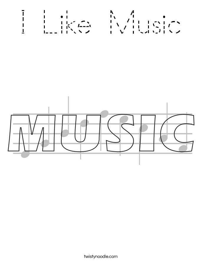 I Like Music Coloring Page