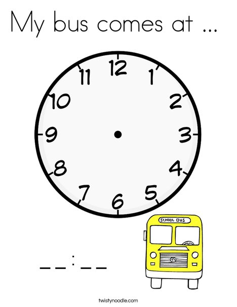My bus comes at ... Coloring Page