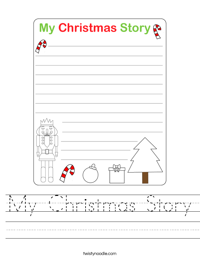 My Christmas Story Worksheet Twisty Noodle My Christmas Story Worksheet Twisty Noodle